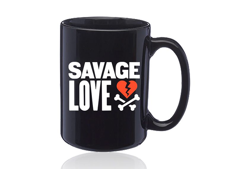 Savage Love mug